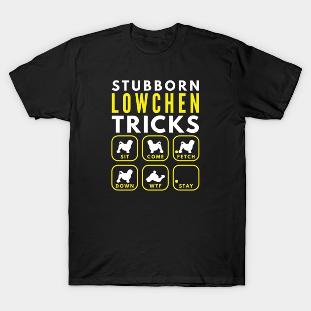 Stubborn Lowchen Tricks - Dog Training T-Shirt by DoggyStyles